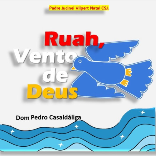 Ruah, Vento de Deus