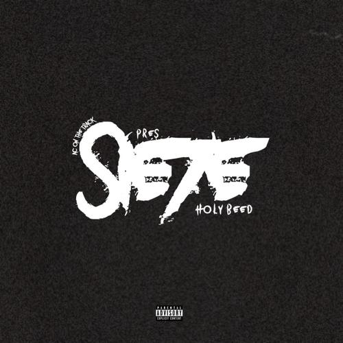 Sie7e (feat. Pres) [Explicit]