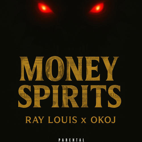 MONEY SPIRITS (feat. OKOJ) [Explicit]