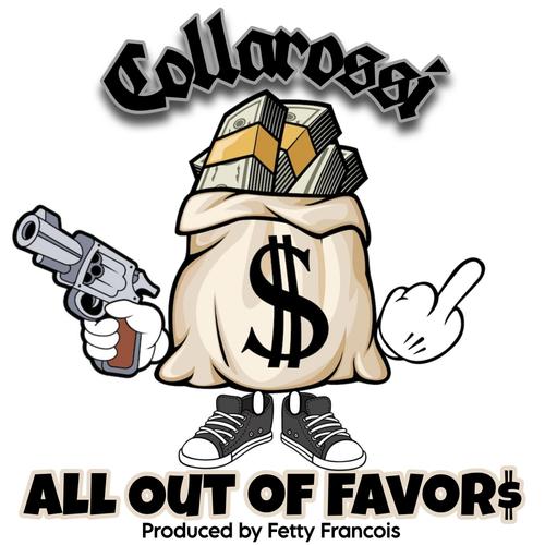 All Out of Favors (Explicit)