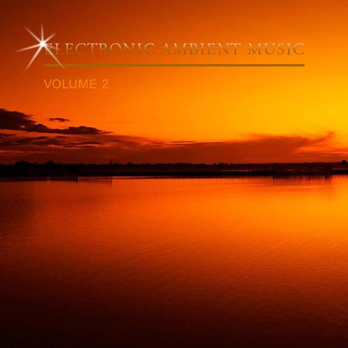 Electronic Ambient Music, Vol. 2