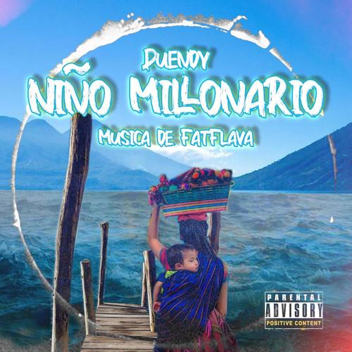 Niño Millonario (feat. FatFlava) [Explicit]