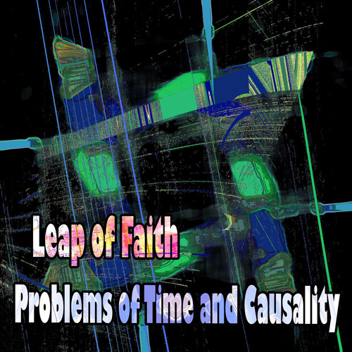 Problems of Time and Causality Shorty 1