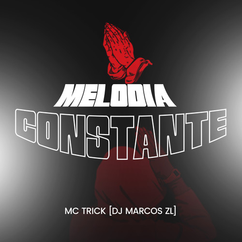 Melodia Constante (Explicit)