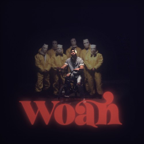 Woah (Explicit)
