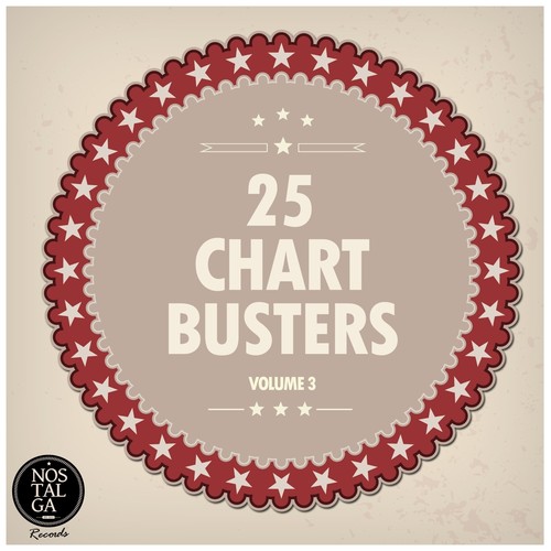 25 Chart Busters - Legendary Hits and Artists, Vol. 3