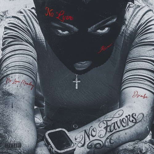 No Favors (Explicit)