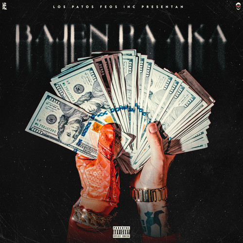 BAJEN PA KA (Explicit)