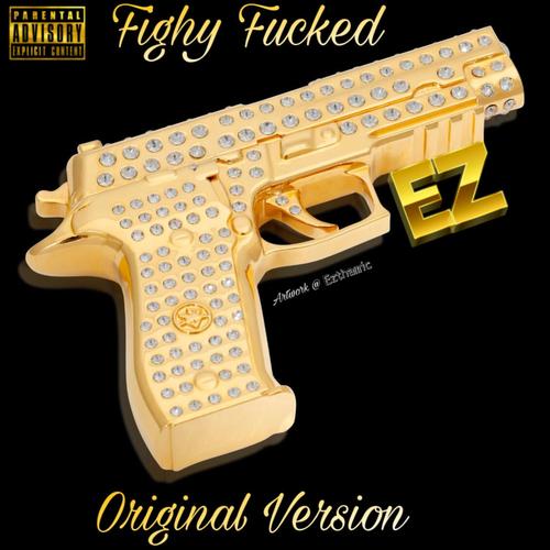 Fighy ****ed (Explicit)