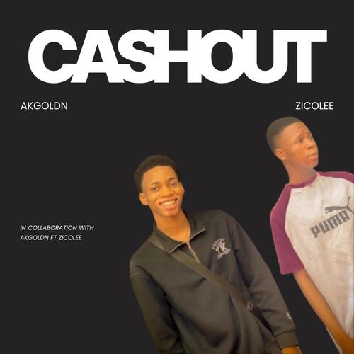 Cashout (feat. Zicolee)