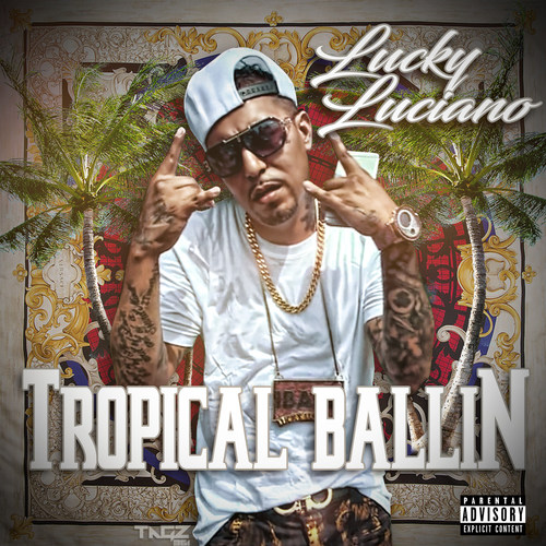 Tropical Ballin' (Explicit)