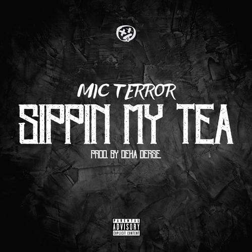 Sippin' My Tea (Explicit)