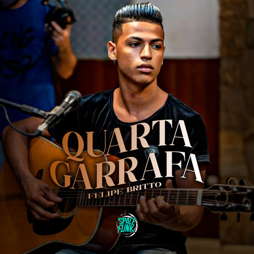 Quarta Garrafa (Explicit)