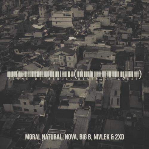 FIUME DE BERULU (DISTRICT COAST) (feat. NOVA, BIG B, NIVLEK & 2XD) [Explicit]