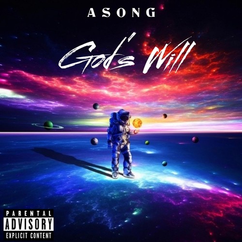 God's Will (Explicit)