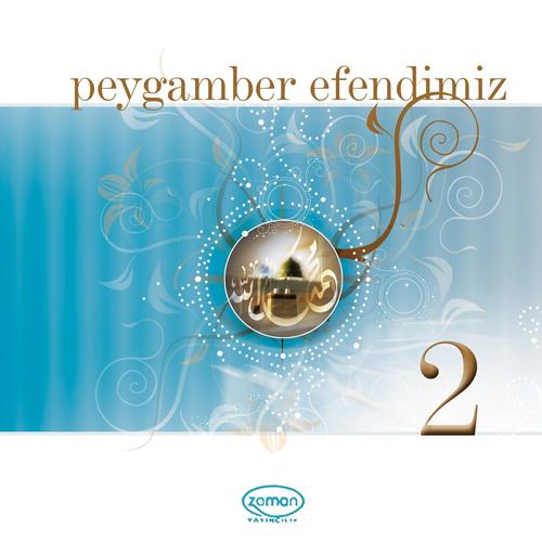 Peygamber Efendimiz - 2