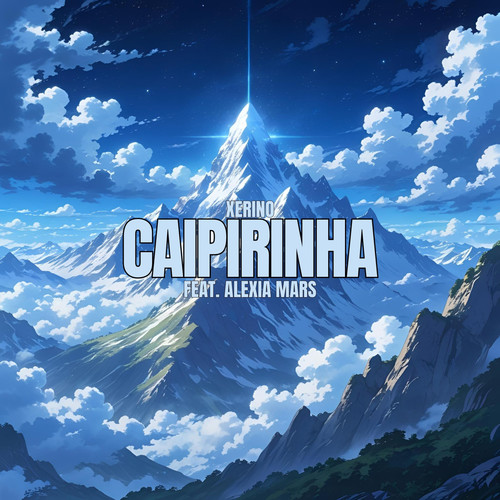 caipirinha (feat. Alexia Mars)