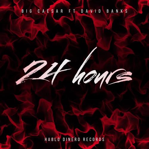 24 Hours (feat. David Banks) [Explicit]