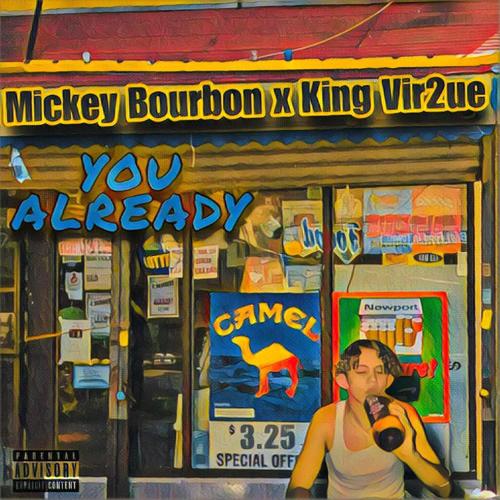 You Already (Explicit)