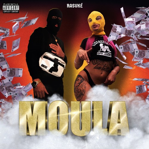 Moula (Explicit)