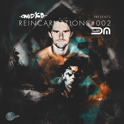 Reincarnations #002 (Omid 16B presents DALE MIDDLETON)