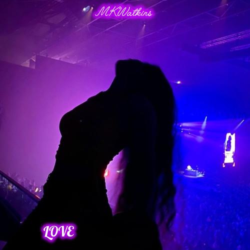 Love (MKWatkins)