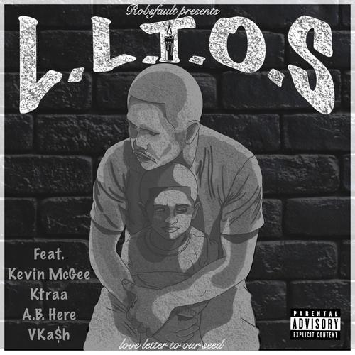 L.L.T.O.S. (feat. Kevin McGee, Ktraa, A.B Here & Vka$h) [Explicit]