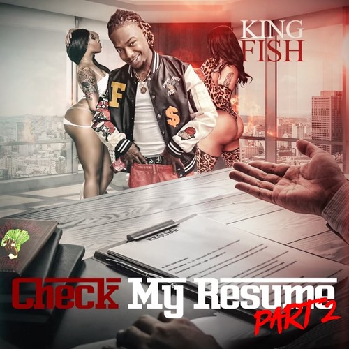 Check My Resume, Pt. 2 (Explicit)