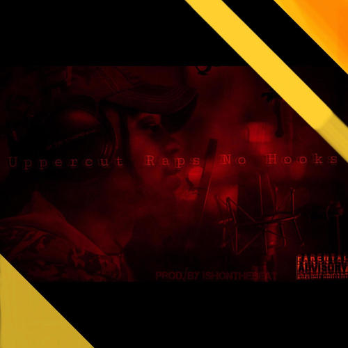 Uppercut Raps No Hooks (Explicit)