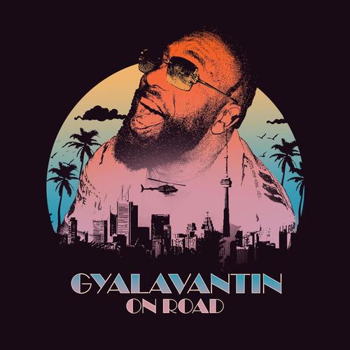 Gyalavantin on Road (Explicit)