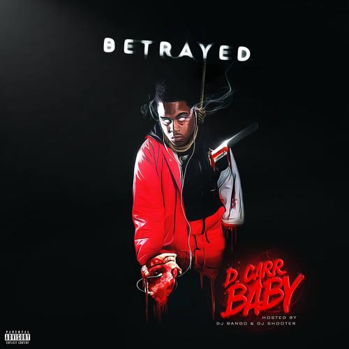 Betrayed (Explicit)
