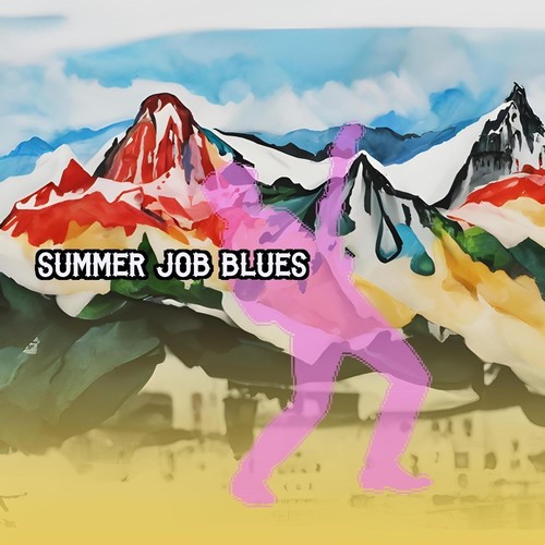 Summer Job Blues