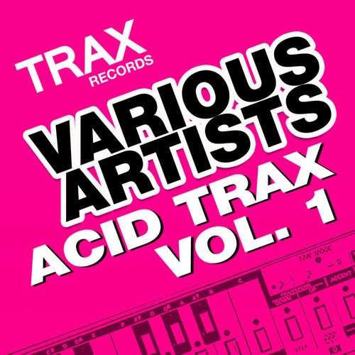 Acid Trax Volume 1
