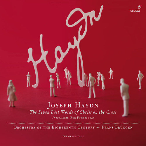 Haydn, J.: 7 Letzten Worte Unseres Erlosers Am Kreuze (Die) [The 7 Last Words]