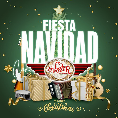 Fiesta Navidad Con El Poder Del Norte 