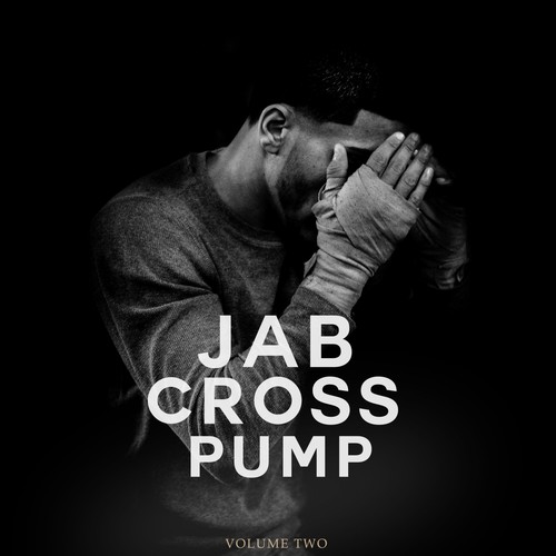 Jab Cross Pump, Vol. 2