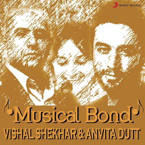 Musical Bond: Vishal Shekhar & Anvita Dutt (年度最佳学生)