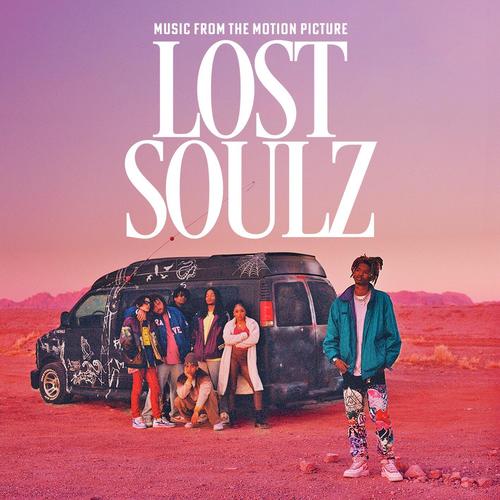 Lost Soulz (Original Motion Picture Soundtrack)