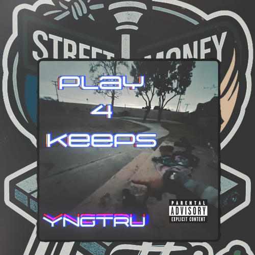 Play 4 keeps (Explicit)