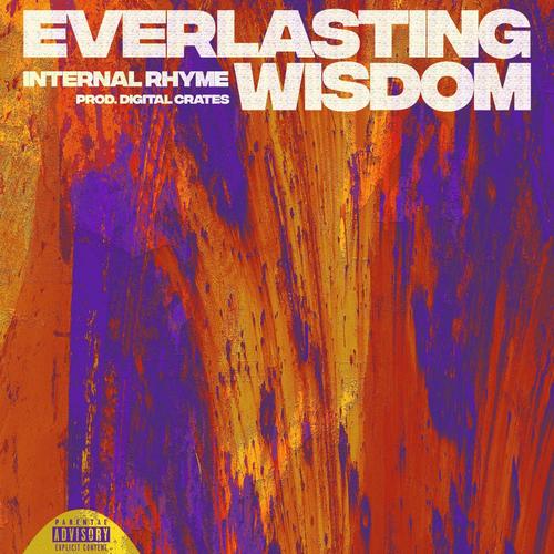 Everlasting Wisdom (Explicit)