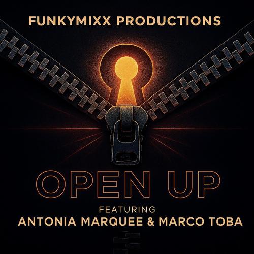 OPEN UP (feat. ANTONIA MARQUEE & MARCO TOBA)