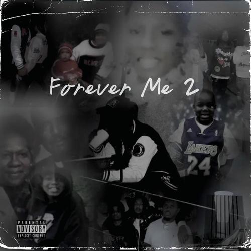 Forever Me 2 (Explicit)