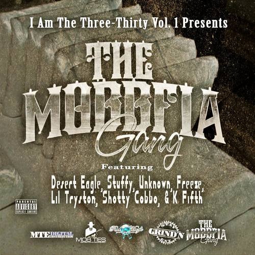 The Mobbfia Gang (feat. Stuffy, Unknown, Freeze, Lil Tryston, Shotty Cobbo & K Fifth)