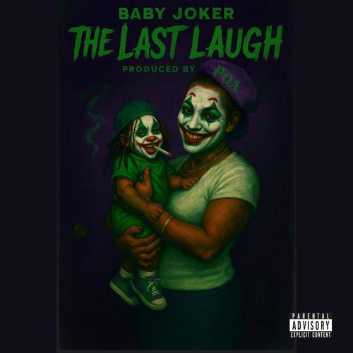 The Last Laugh (Explicit)