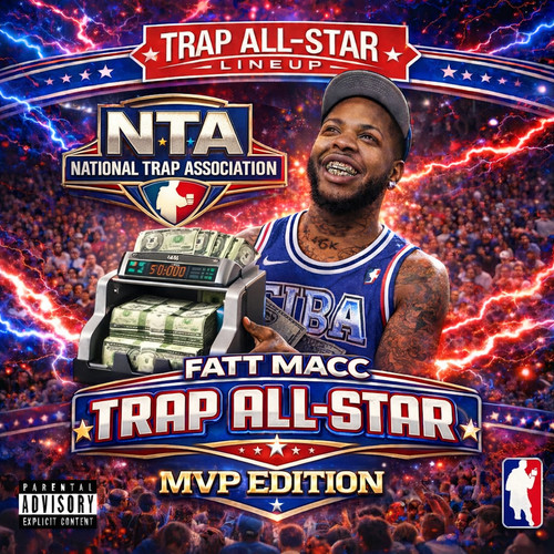 Trap All Star (MVP Edition) [Explicit]