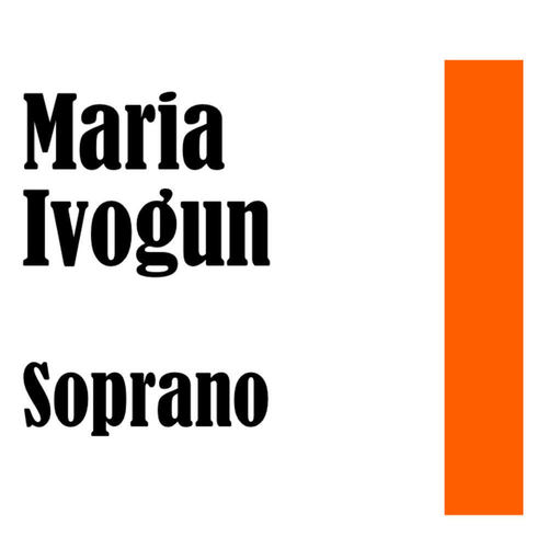 Maria Ivogun: Soprano
