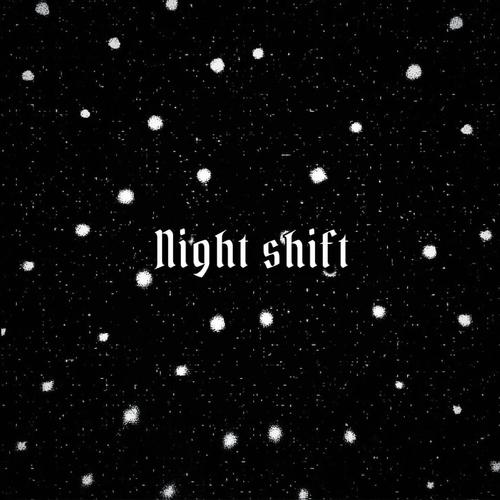 Night Shift (feat. prod. gosha) [Explicit]