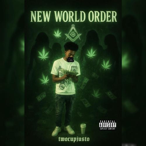 New World Order (Explicit)