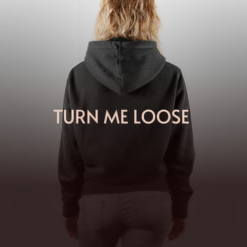Turn Me Loose