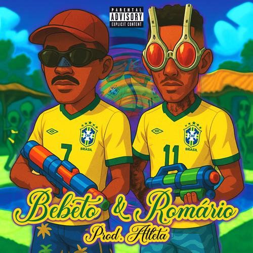 Bebeto e Romário (Explicit)